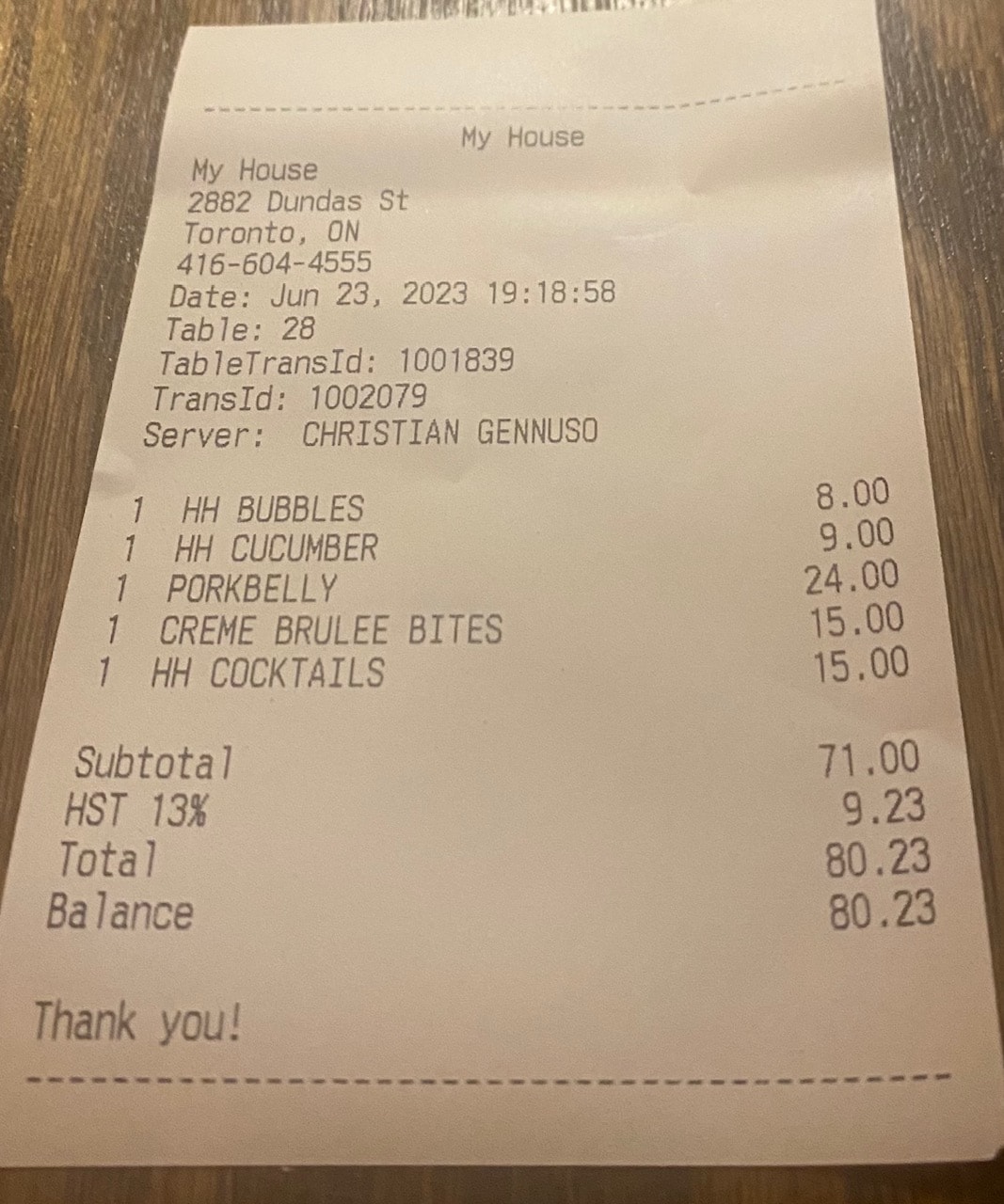 The bill at My House Toronto